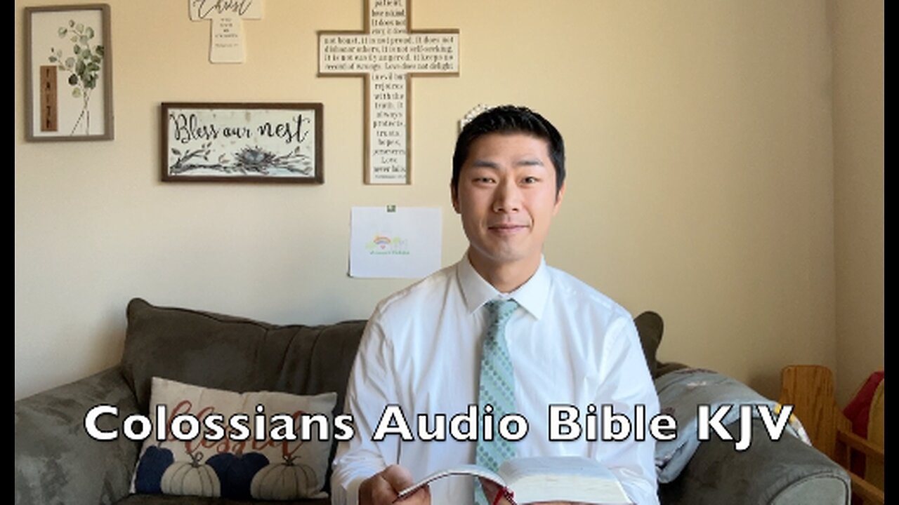 Colossians Audio Bible KJV Scripture Reading