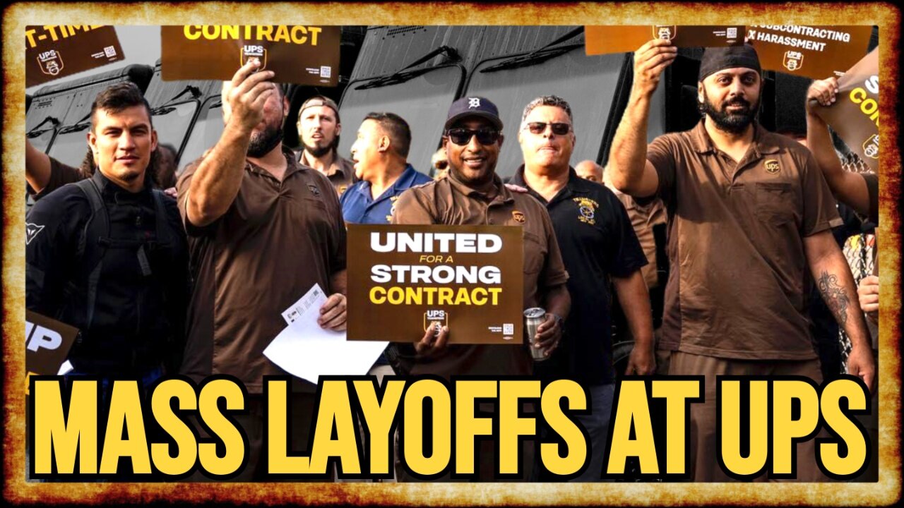 UPS To LAY OFF 20,000 Workers, SHUT DOWN Dozens of Warehouses