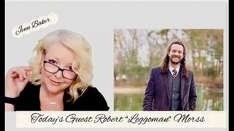 ***Robert "LeggoMan" Morss***