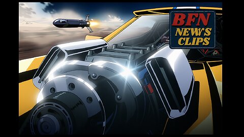 BFN News Clips #169 Accellerate the Collapse!