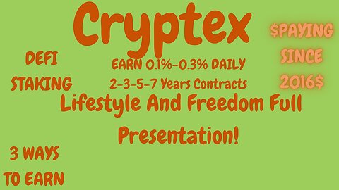 *Cryptex*|Lifesyle And Freedom Full Presentation~$100 Solution!
