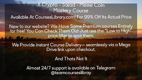 X Crypto - Sajad - Meme Coin Mastery Course(CoursesLibrary.com)