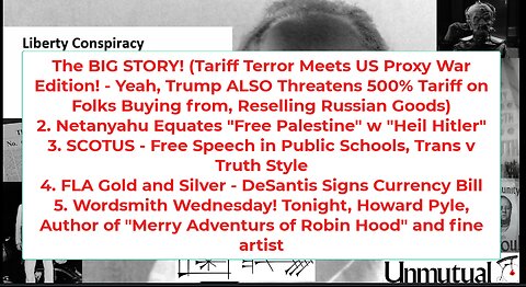 Liberty Conspiracy LIVE 5-28-25 Trump Russia Anger? Speech in School, Gold in FLA