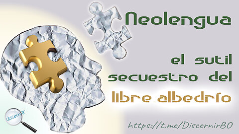 NEO LENGUA: EL SUTIL SECUESTRO DEL LIBRE ALBEDRÍO
