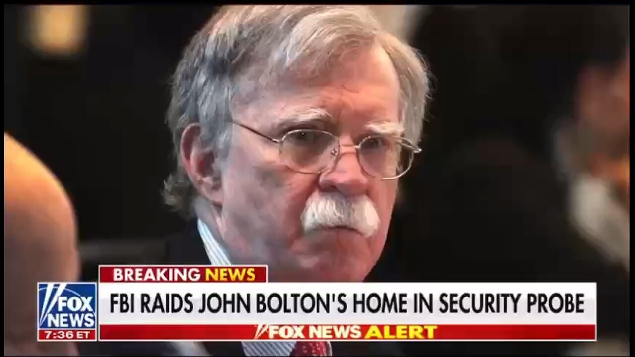 FBI Raids John Bolton’s Home