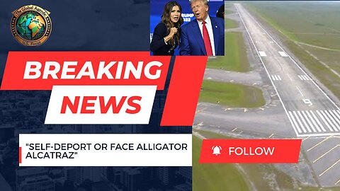"Alligator Alcatraz: Noem & Trump’s Bold Border Warning to Migrants"