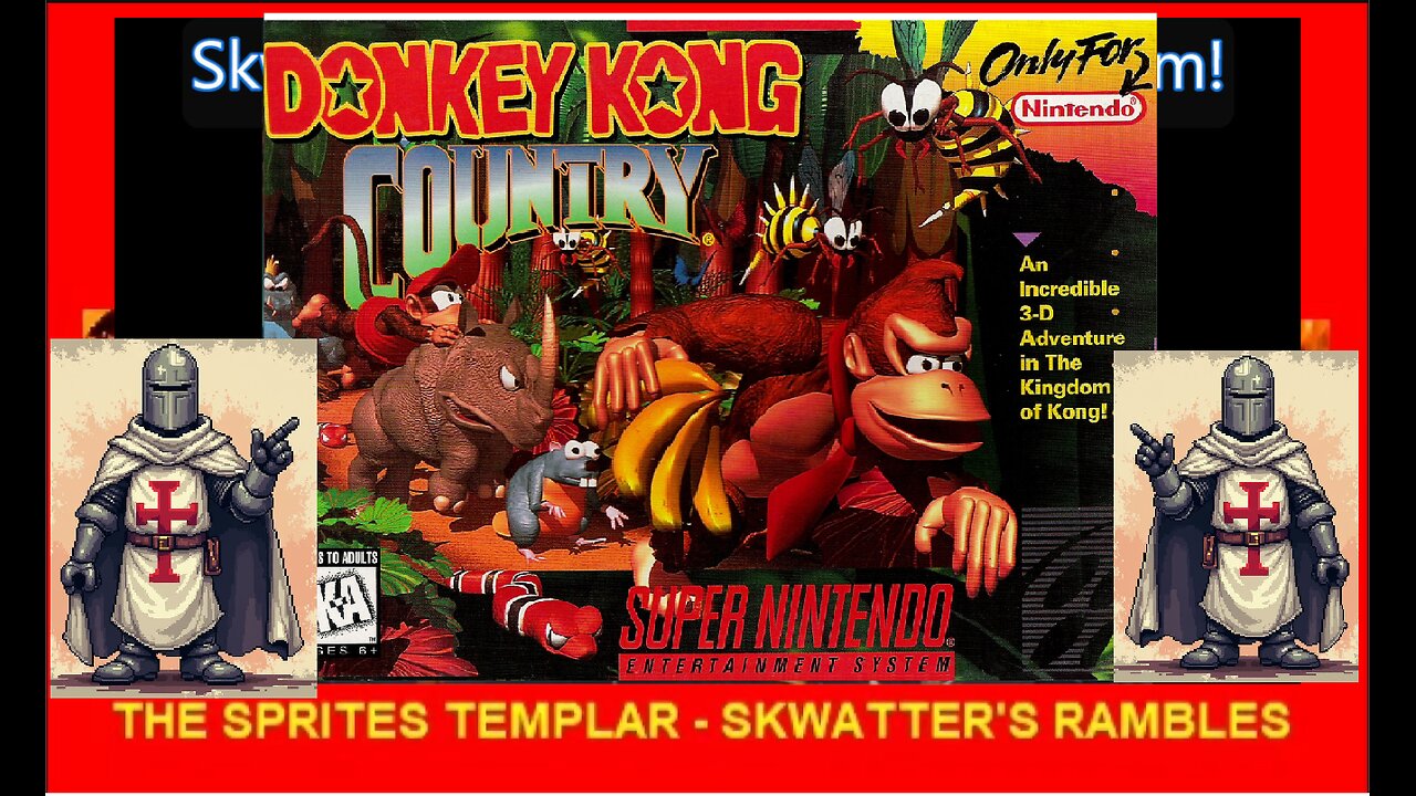 DONKEY KONG COUNTRY - SNES - Skwatter's Skrambles!