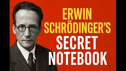 Schrödinger’s Scandalous Notebook
