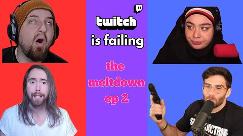 Twitch is failing and its there own fault