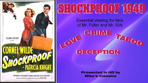 Shockproof 1949 - Cornel Wilde, Patricia Knight, John Baragrey_x264