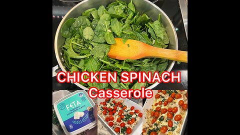 Simple Chicken, Spinach & Feta Garlic Cheese Casserole