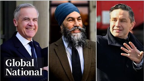 Global National: March 22, 2025 | Carney expected to call Canadian election for April 28