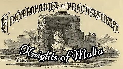 "Unveiling Secrets: A Deep Dive into the Knights of Malta in Freemasonry by Albert G. Mackey"