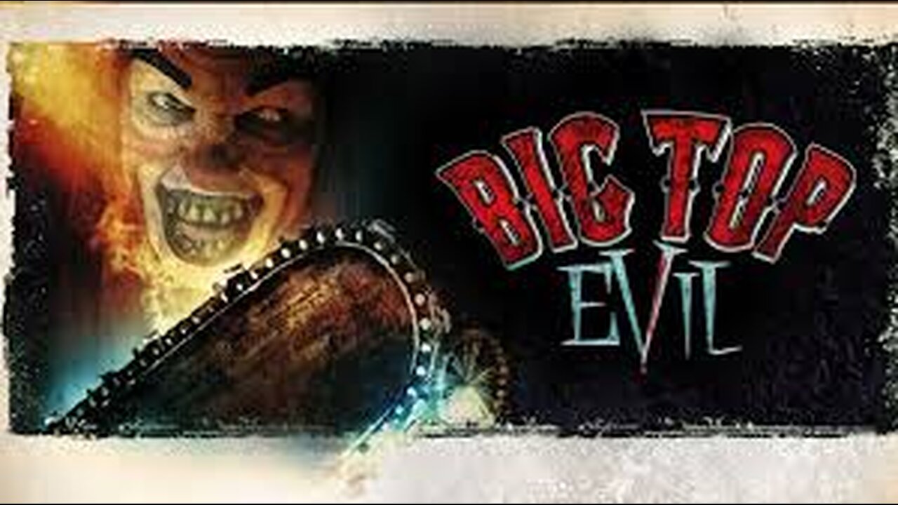 Big Top Evil (2019) #REVIEW