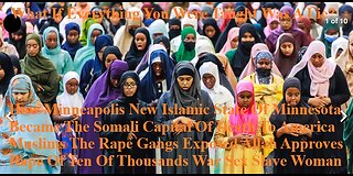 How Minneapolis New Islamic State Of Minnesota Became The Somali Capital Of Death To America