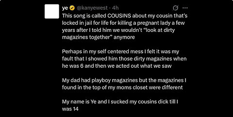 Kanye’s ‘Cousins’ Song (Included With Post About Incestuous Homosexual Relationship With His Cousin)