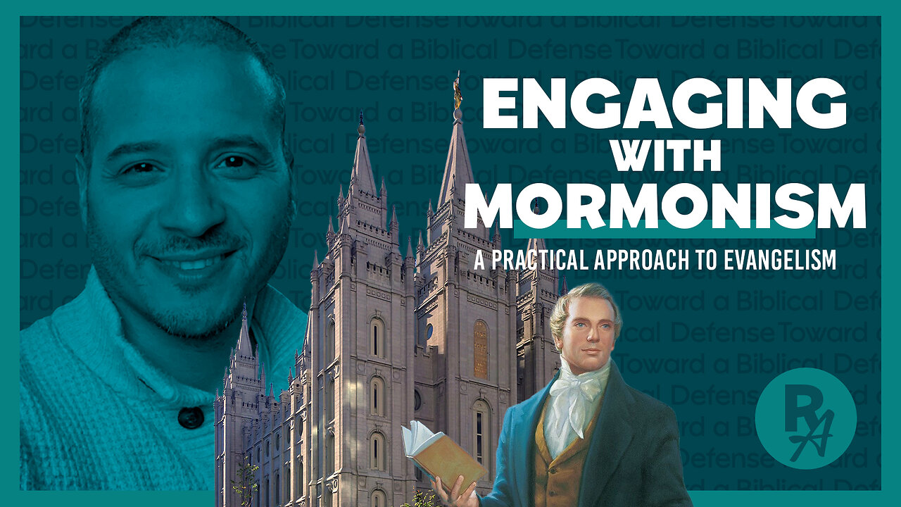 Revealed Apologetics - Ep38 - Engaging Mormonism