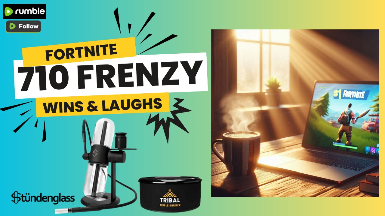 Fortnite 710 Frenzy: Morning Dabs, Wins & Laughs