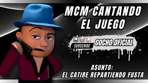 31JUL2025 | MCM CANTANDO EL JUEGO | [GOCHO.OFICIAL]