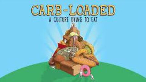 Carb-Loaded: A Culture Dying to Eat (2014)