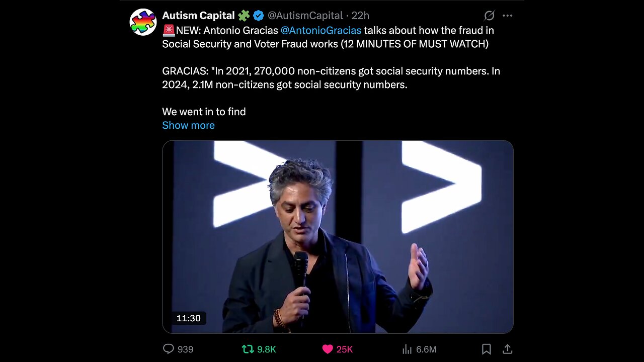 Antonio Gracias: In 2024, 2.1M Non-Citizens Got Social Security Numbers.