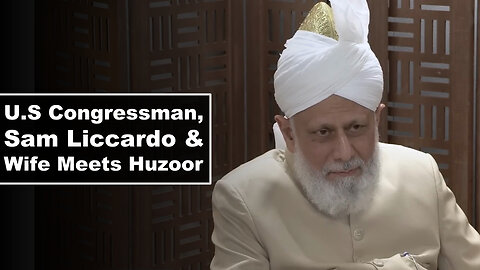 U.S. Congressman, Sam Liccardo & Wife Meets Huzoor.