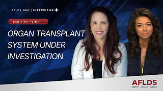 OAN Fine Point - Chanel Rion with Dr. Simone Gold - Organ Transplant System Under Investigation