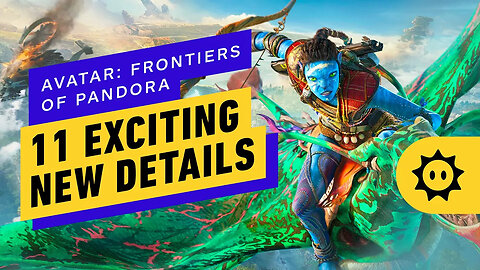 Avatar - Frontiers of Pandora - 11 Exciting New Details _ Summer of Gaming 2023