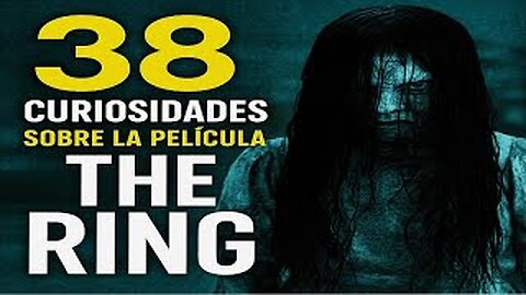 38 😱 CURIOSIDADES SOBRE 😲 THE RING #178 |Detrasdelguion