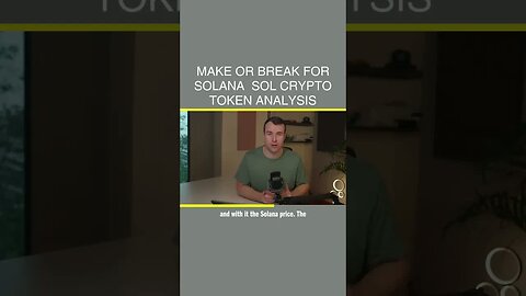 Make Or Break For Solana 💀 SOL Crypto Token Analysis