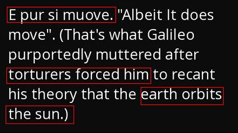 Galileo, Michelson Morley, the Earth and the Bible!