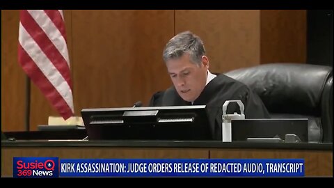 KIRK ASSASSINATION: JUDGE ORDERS RELEASE OF REDACTED AUDIO, TRANSCRIPT