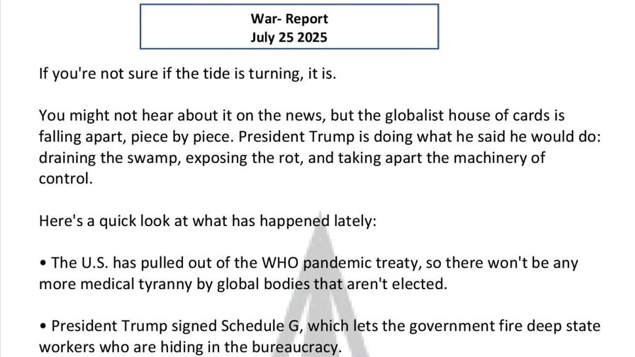 WAR REPORT - JULY 25 2025 - NOT SURE IF THE TIDE IS TURNING