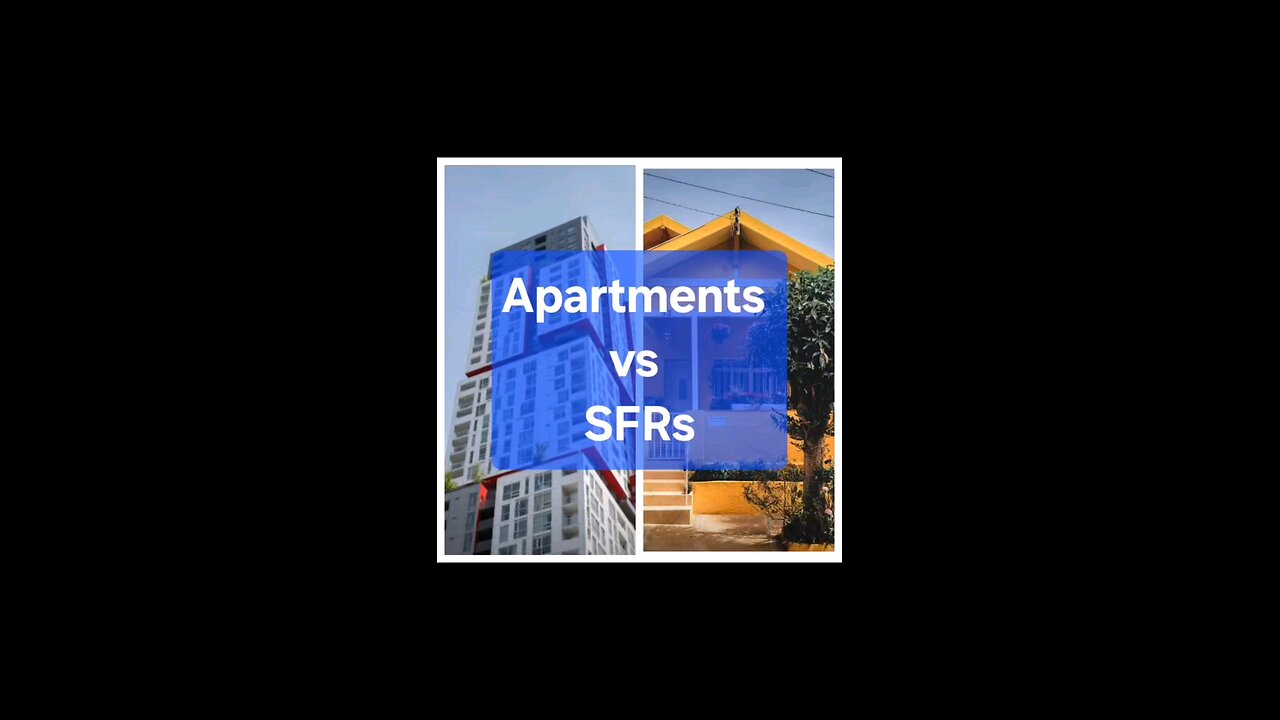 š¢Apartments vs. š”SFR
