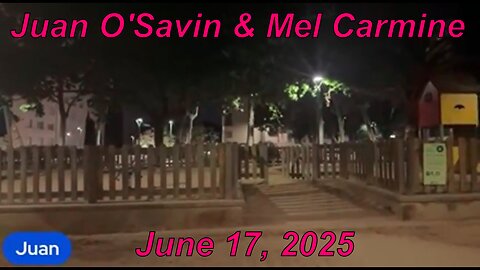 Emergency Live Broadcast with Juan O'Savin | June 17th
