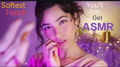 ASMR | My Softest Touches On You For Deep Relaxation
