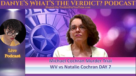 LIVE: WV v. Natalie Cochran, Day 7| Ponzi Scheme Murder