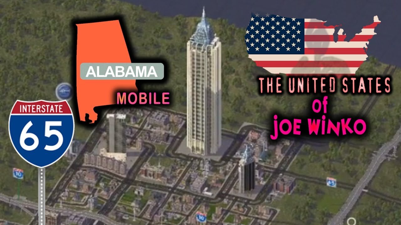 Mobile, Alabama - United States of Joe Winko 1x15 - SimCity 4 Series - Joe Winko