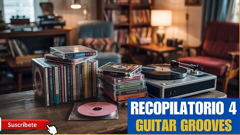 Recopilatorio Volumen 4 - Guitar Grooves - Música épica sin copyright para vídeos