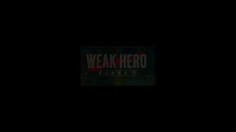 WEAK HERO