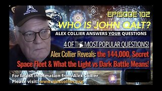 Alex Collier Reveals: the 144,000, Secret Space Fleet & What the Light vs Dark Battle Means!