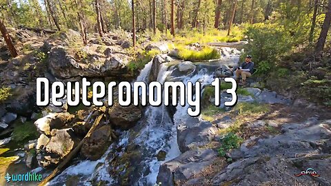 Deuteronomy 13, Bible Reading in Nature, BSB