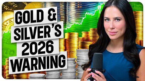 Gold & Silver’s Surge Warns of a 2026 Great Reckoning 13.35 min