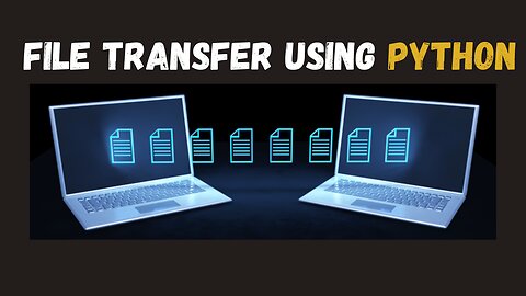 File Transfer Using Python