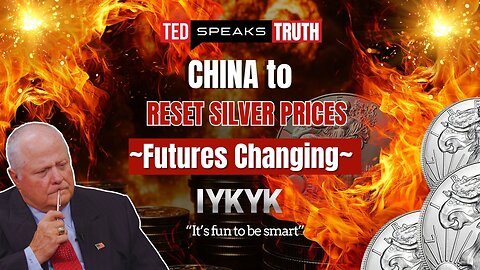 CHINA to RESET SILVER PRICES ~Futures Changing~ I Y K Y K “It’s fun to be smart”