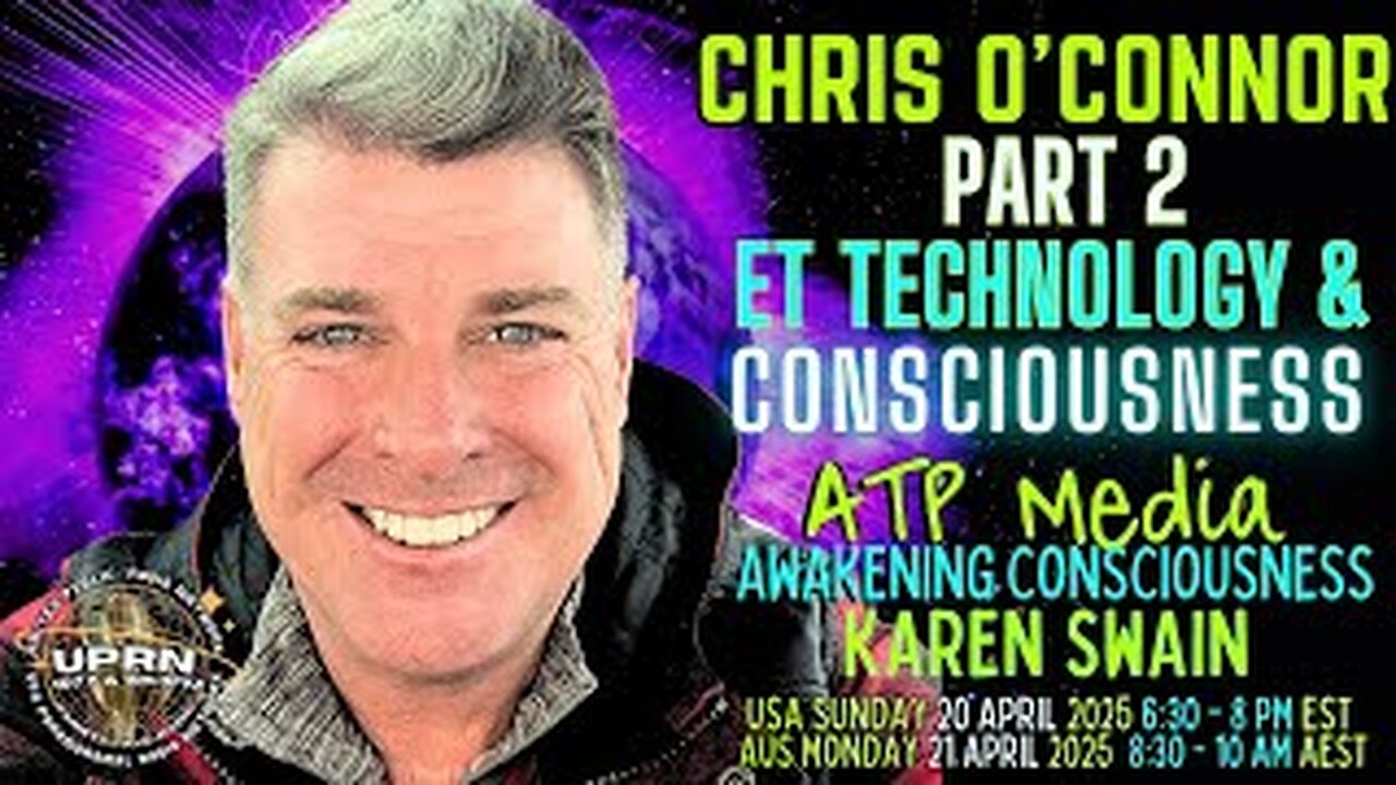 Part 2_ ET Tech, Time Travel, Other World_ Chris O'Connor ATP Media-KAren Swain