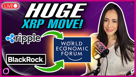 HUGE XRP MOVE: Ripple Joins BlackRock at Davos! SHOCKING White House Crypto News