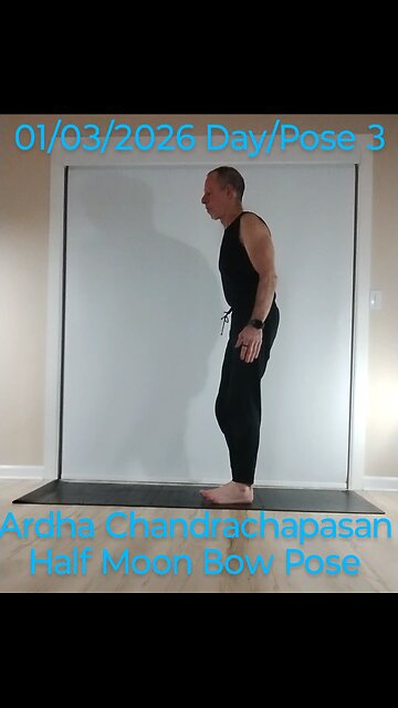 Ardha Chandrachapasana / Half Moon Bow Pose