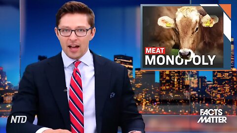 Ranchers Get Burned as GLOBAL MONOPOLY Captures 80% of Beef Market