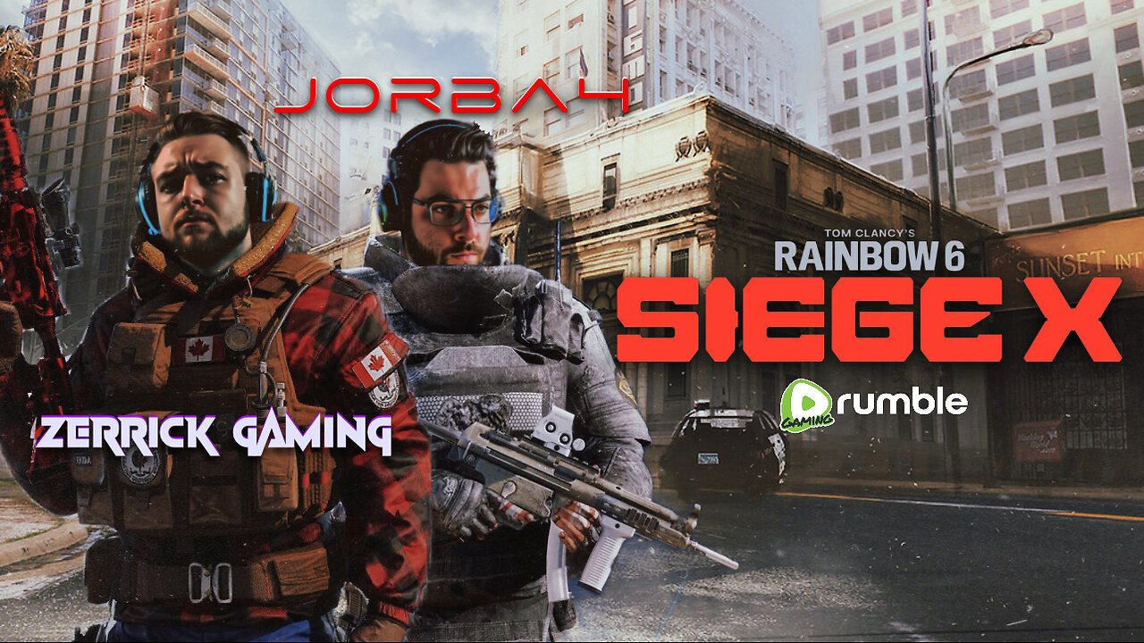 🔴Live-Jorba4- Ranked Rainbow Six Siege X w/@ZerrickGaming